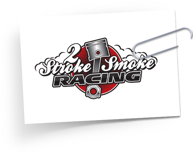 2 Stroke Smoke Racing